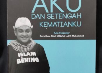 Hakikat Kematian yang Hidup:Aku dan Setengah Kematianku