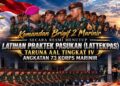 Komandan Brigif 2 Marinir Tutup Lattekpas Taruna AAL Korps Marinir
