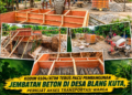 Kodim 0104/Atim Terus Pacu Pembangunan Jembatan Beton di Desa Blang Kuta, Perkuat Akses Transportasi Warga