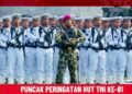 PUSLATPURMAR 6 JAMPANGTENGAH LAKSANAKAN RANGKAIAN UPACARA HUT KE-81 TNI